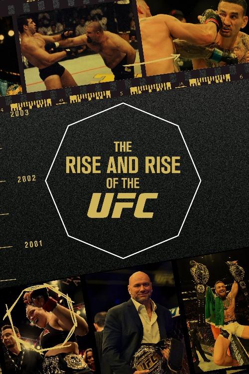The Rise and Rise of the UFC filmas online