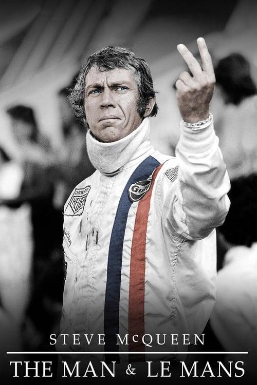 Steve McQueen: The Man & Le Mans filmas online
