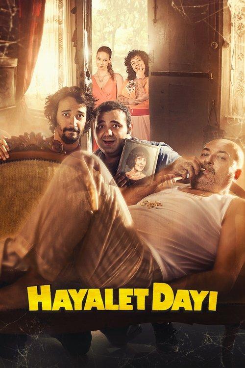 Hayalet Dayı filmas online