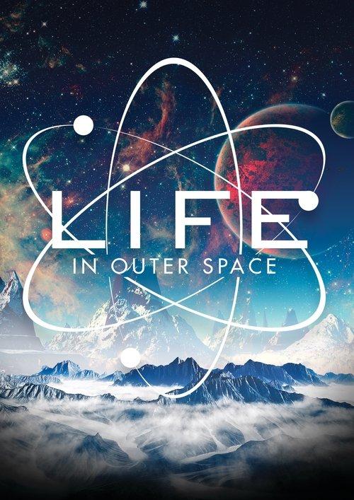 Life in Outer Space filmas online