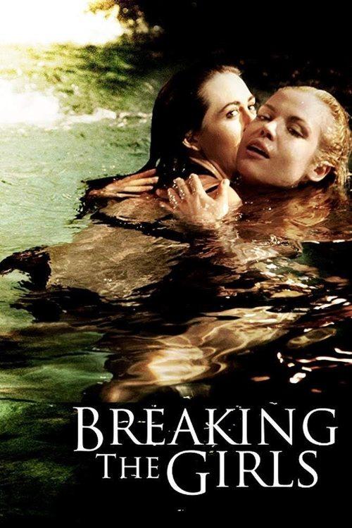 Breaking the Girls filmas online