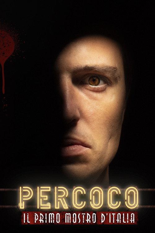 Percoco: Il Primo Mostro D’Italia filmas online