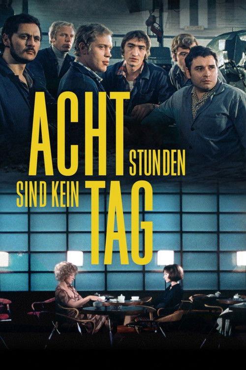 Acht Stunden sind kein Tag filmas online