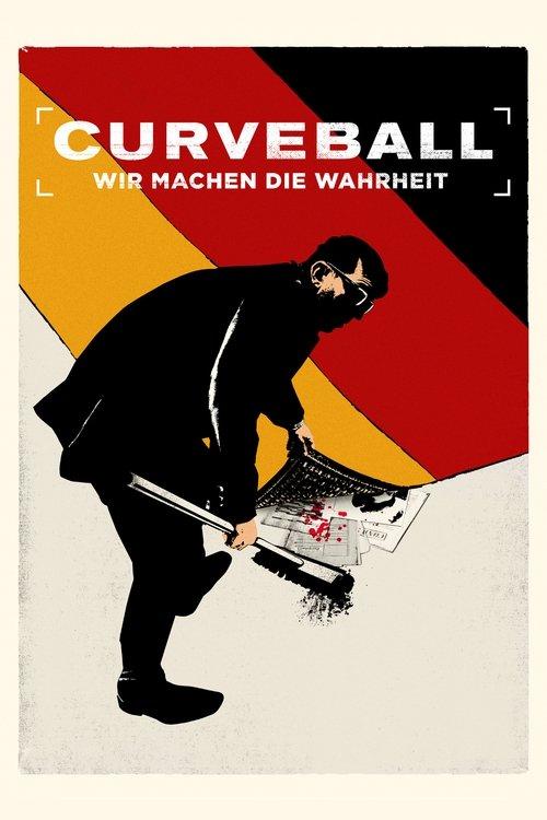 Curveball - Wir machen die Wahrheit filmas online