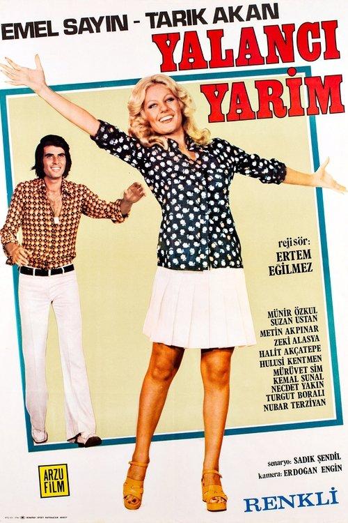 Yalancı Yarim filmas online
