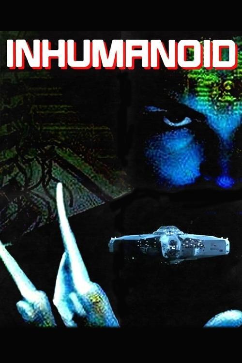 Inhumanoid filmas online