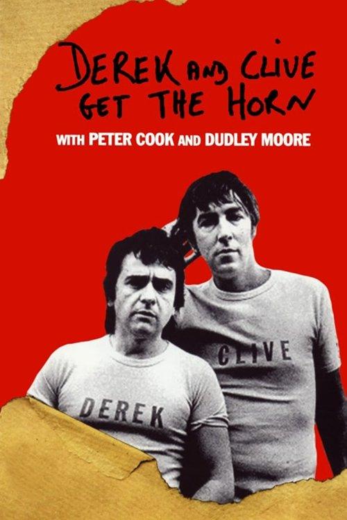 Derek and Clive Get the Horn filmas online