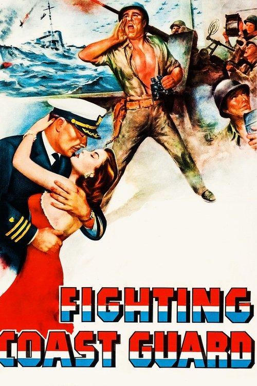 Fighting Coast Guard filmas online