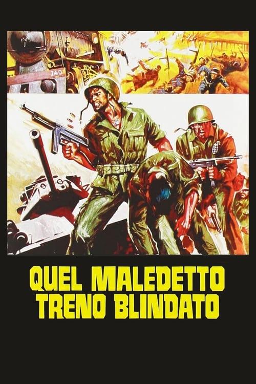 Quel maledetto treno blindato filmas online