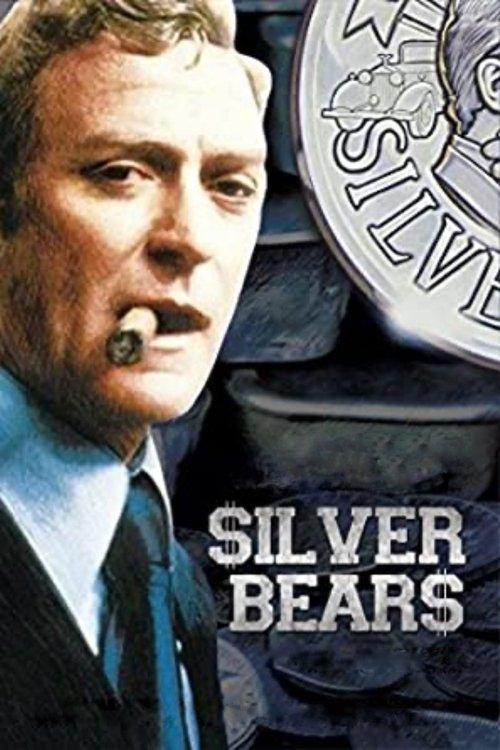 Silver Bears filmas online
