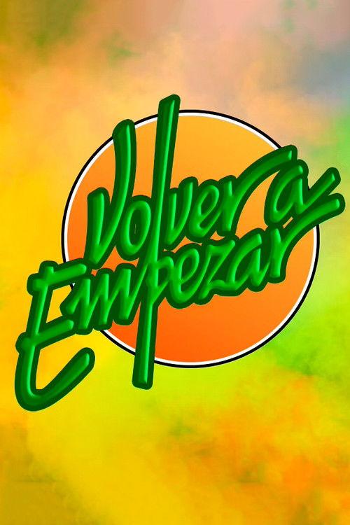 Volver a empezar filmas online