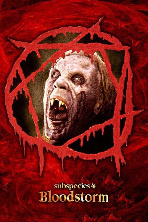 Subspecies 4: Bloodstorm filmas online