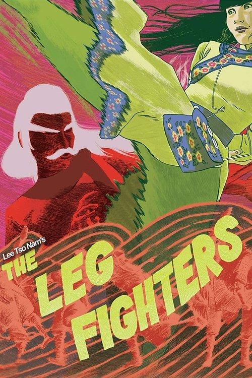 The Leg Fighters filmas online