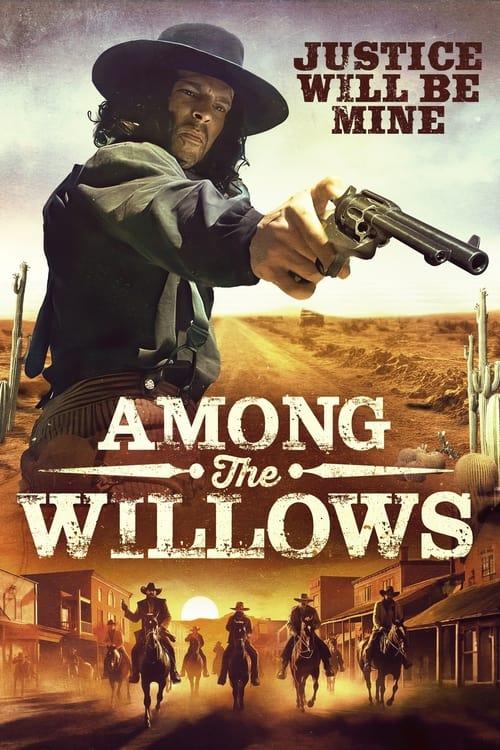Among the Willows filmas online