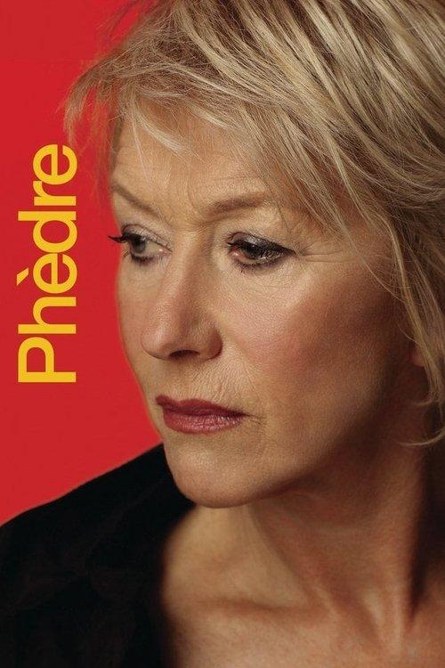 National Theatre Live: Phèdre filmas online