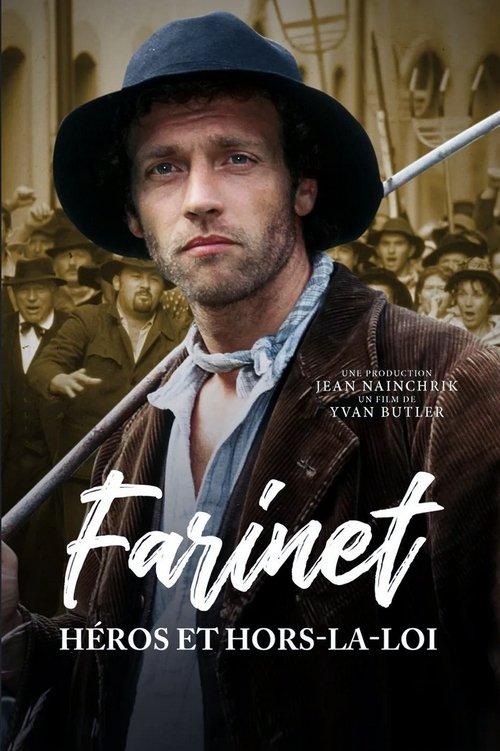 Farinet, Heroes and Outlaw filmas online