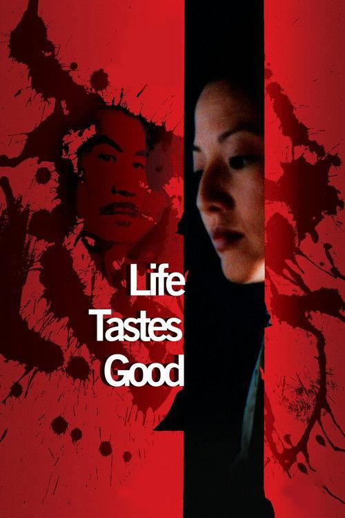 Life Tastes Good filmas online