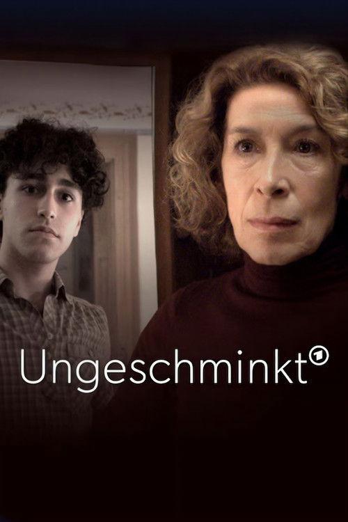 Ungeschminkt filmas online