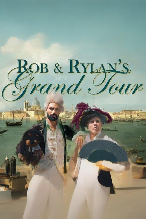 Rob and Rylan's Grand Tour filmas online