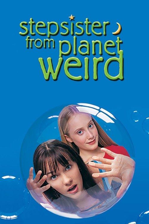 Stepsister from Planet Weird filmas online