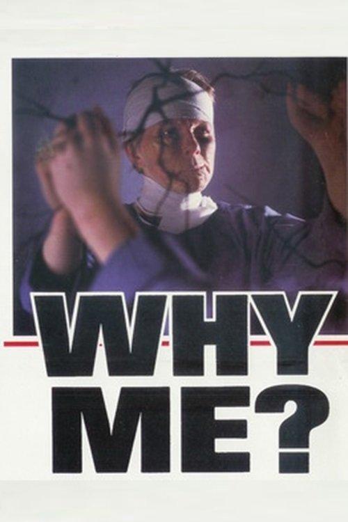 Why Me? filmas online