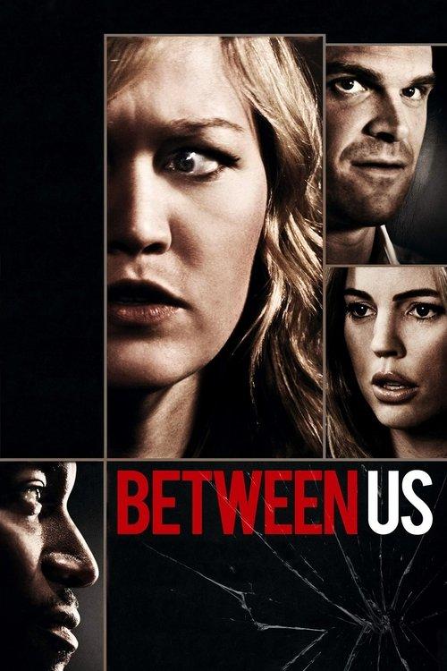 Between Us filmas online