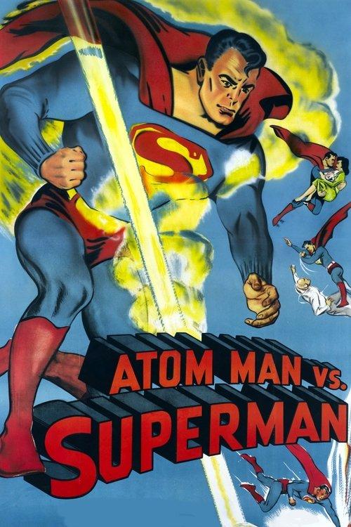 Atom Man vs. Superman filmas online