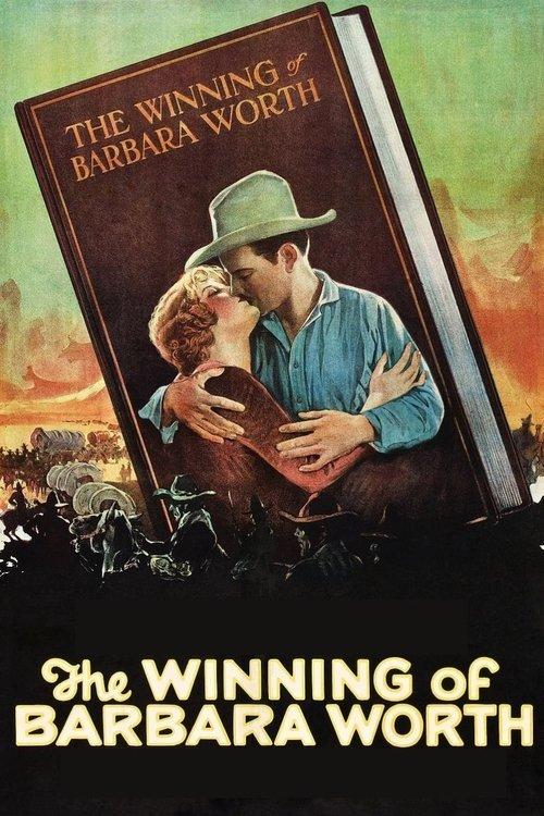 The Winning of Barbara Worth filmas online