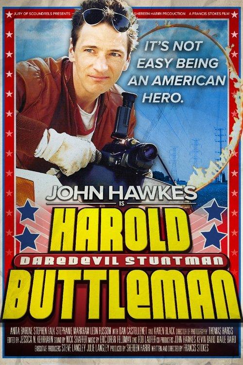 Harold Buttleman: Daredevil Stuntman filmas online