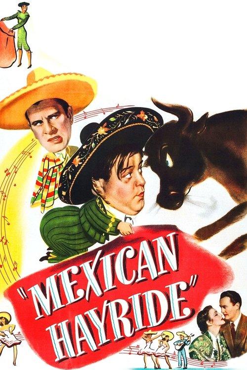 Mexican Hayride filmas online
