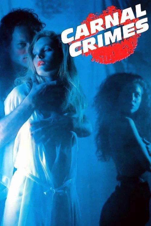 Carnal Crimes filmas online