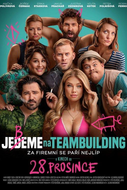 Jedeme na teambuilding filmas online