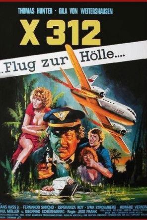 X312 - Flight to Hell filmas online