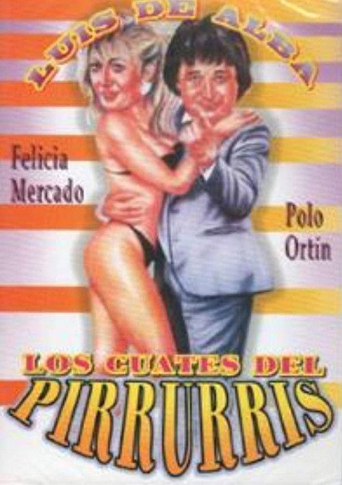 Los cuates del Pirruris filmas online
