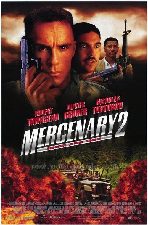 Mercenary II: Thick & Thin filmas online