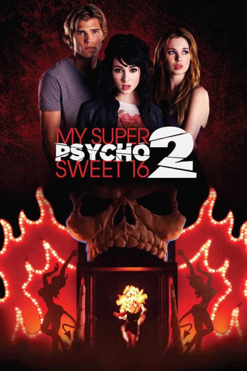 My Super Psycho Sweet 16: Part 2 filmas online