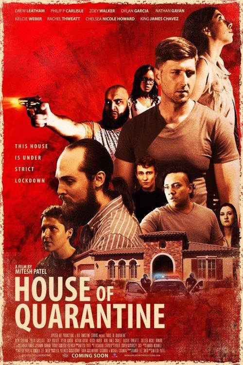 House Of Quarantine filmas online