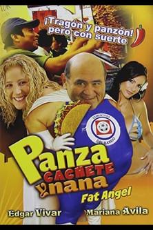 Panza, Cachete y Nana...! filmas online