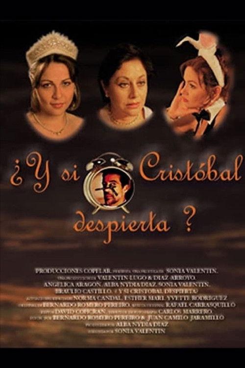 ¿Y si Cristóbal despierta? filmas online