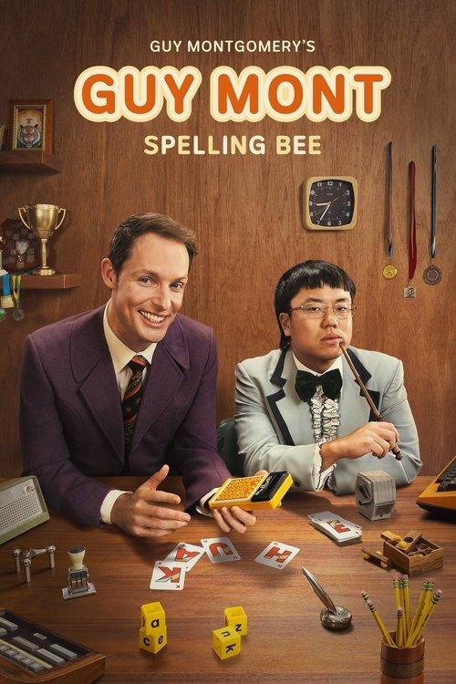 Guy Montgomery's Guy Mont Spelling Bee filmas online