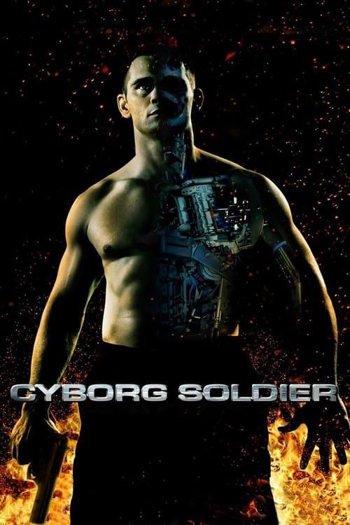 Cyborg Soldier filmas online