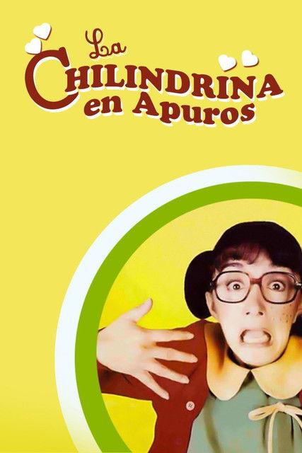 La Chilindrina en apuros filmas online