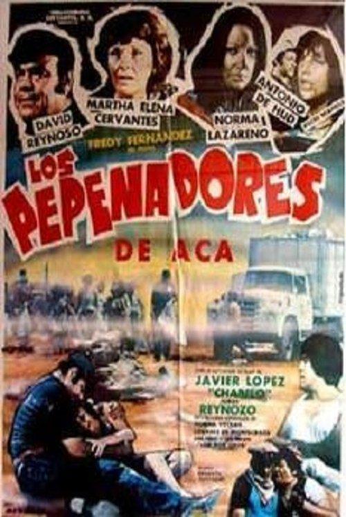 Los pepenadores de aca filmas online