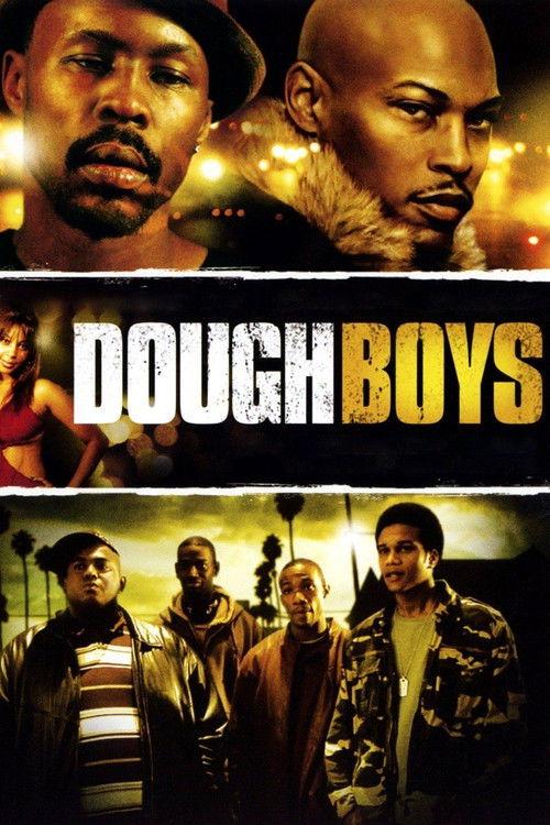 Dough Boys filmas online