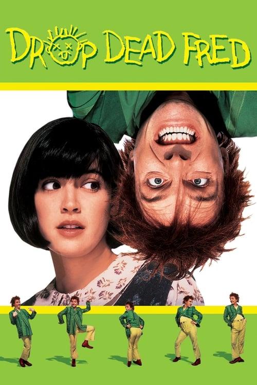 Drop Dead Fred filmas online