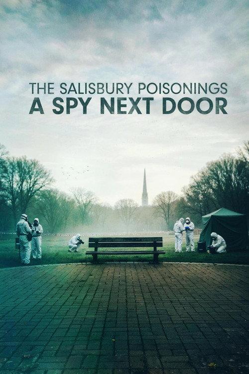 The Salisbury Poisonings: A Spy Next Door filmas online