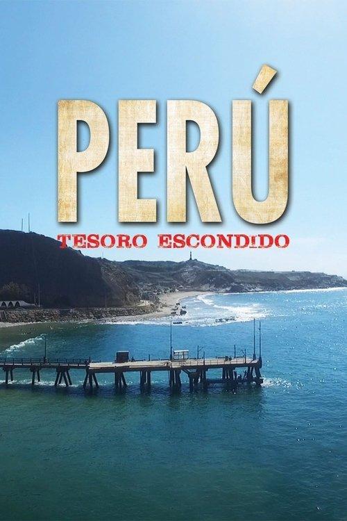 Perú: Tesoro Escondido filmas online