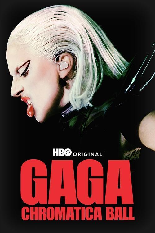 Gaga Chromatica Ball filmas online