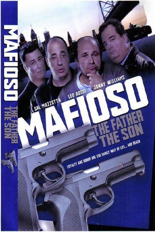 Mafioso: The Father The Son filmas online