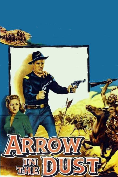 Arrow In The Dust filmas online